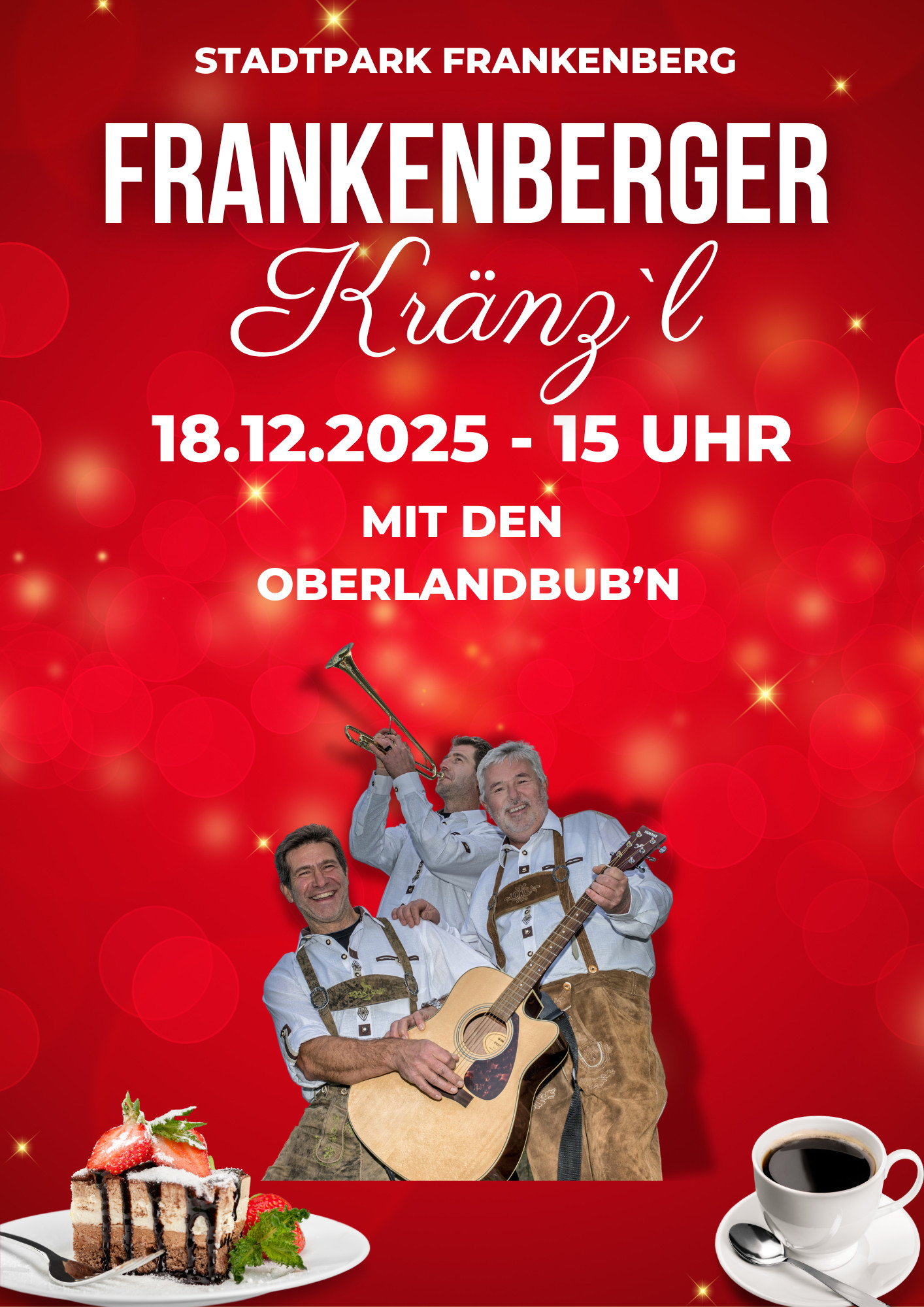 Frankenberger Kränz'l mit den Oberlandbub'n am 18.12.2025 im Stadtpark Frankenberg